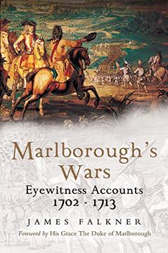 portada Marlborough's Wars: Eyewitness Accounts, 1702-1713 (en Inglés)