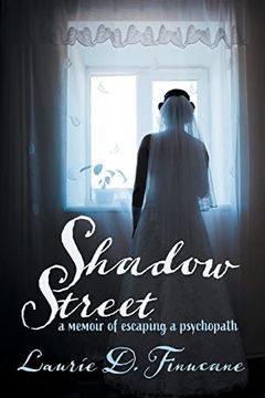 portada Shadow Street: A Memoir of Escaping a Psychopath. 