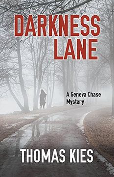 portada Darkness Lane (Geneva Chase Mysteries) (en Inglés)