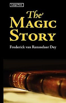 portada the magic story, large-print edition (en Inglés)