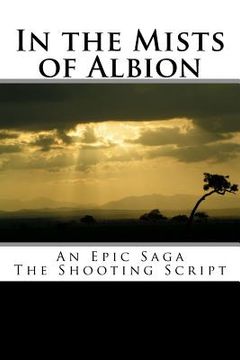 portada In the Mists of Albion: An Epic Saga (en Inglés)