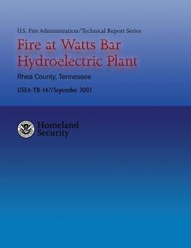 portada Fire at Watts Bar Hydroelectric Plant (en Inglés)