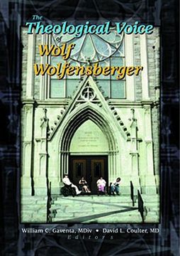 portada the theological voice of wolf wolfensberger (en Inglés)