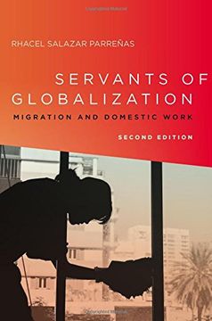 portada Servants of Globalization: Migration and Domestic Work, Second Edition (en Inglés)