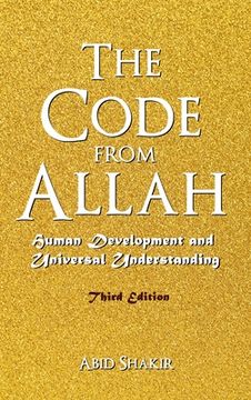 portada The Code From Allah: Human Development and Universal Understanding (Third Edition) (en Inglés)