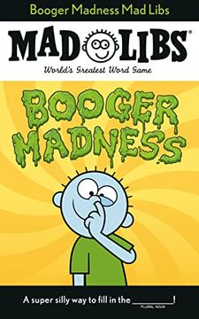 portada Booger Madness mad Libs: World's Greatest Word Game (en Inglés)