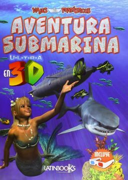 portada Viajes Fantásticos - Aventura Submarina en ultra 3D