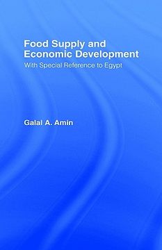 portada food supply and economic development: with special reference to egypt (en Inglés)