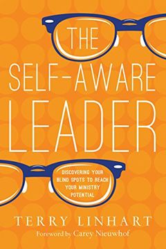 portada The Self-Aware Leader: Discovering Your Blind Spots to Reach Your Ministry Potential (en Inglés)