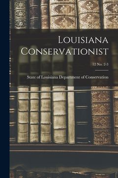 portada Louisiana Conservationist; 12 No. 2-3