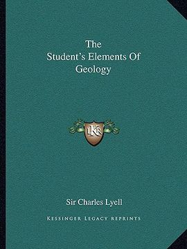 portada the student's elements of geology (en Inglés)
