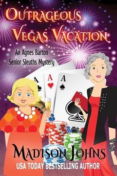portada Outrageous Vegas Vacation (en Inglés)