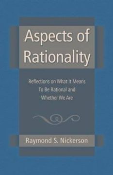 portada Aspects of Rationality: Reflections on What It Means To Be Rational and Whether We Are