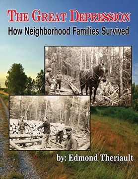 portada Growing up During the Great Depression how Neighborhood Families Survived (en Inglés)