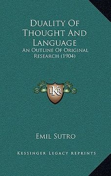 portada duality of thought and language: an outline of original research (1904)