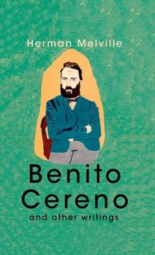 portada Benito Cereno And Other Writings (in English)