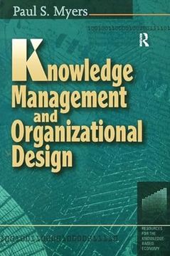 portada Knowledge Management and Organizational Design (en Inglés)