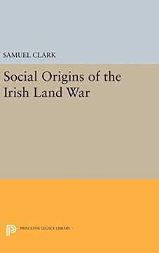 portada Social Origins of the Irish Land war (Princeton Legacy Library) (in English)