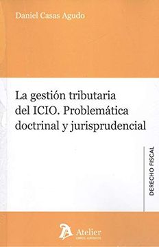 portada Gestion Tributaria del Icio Problematica Doctrinal y Jurispr (en Portugués)