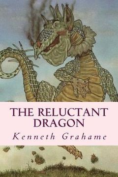 portada The Reluctant Dragon (en Inglés)