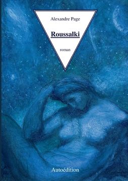 portada Roussalki: Les Sirènes (en Francés)