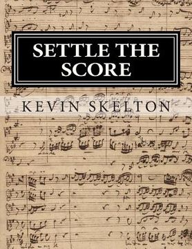 portada Settle the Score: Performer's Analysis for the Classical Singer (en Inglés)