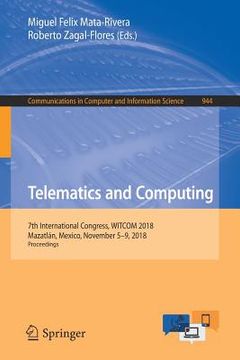portada Telematics and Computing: 7th International Congress, Witcom 2018, Mazatlán, Mexico, November 5-9, 2018, Proceedings