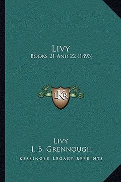 portada livy: books 21 and 22 (1893) (en Inglés)