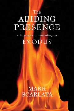portada The Abiding Presence: A Theological Commentary on Exodus (en Inglés)