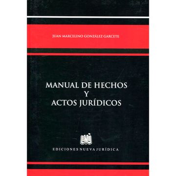 portada MANUAL DE HECHOS Y ACTOS JURIDICOS (in Spanish)