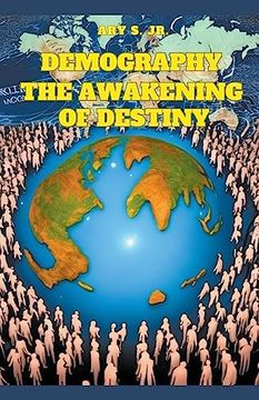 portada Demography: The Awakening of Destiny (en Inglés)
