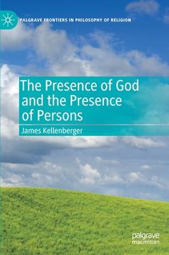 portada The Presence of God and the Presence of Persons (en Inglés)