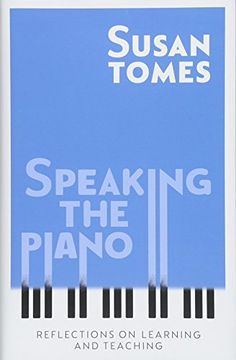 portada Speaking the Piano: Reflections on Learning and Teaching 