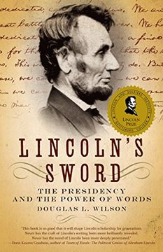 portada Lincoln's Sword: The Presidency and the Power of Words 