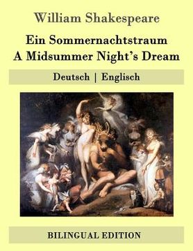 portada Ein Sommernachtstraum / A Midsummer Night's Dream: Deutsch - Englisch (en Alemán)