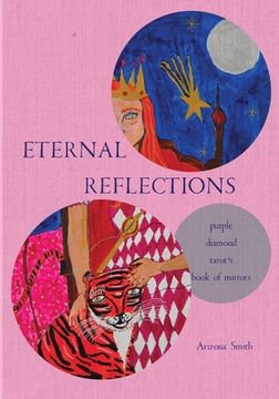 portada Eternal Reflections: Purple Diamond Tarot's Book of Mirrors (en Inglés)