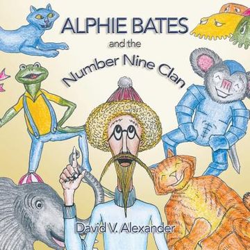 portada Alphie Bates and the Number Nine Clan (en Inglés)