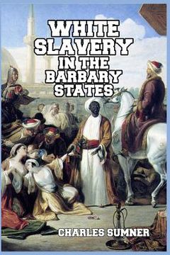 portada White Slavery in the Barbary States