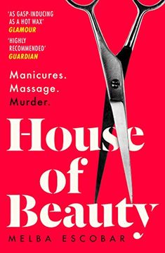portada House of Beauty: The Colombian Crime Sensation and Bestseller (in English)