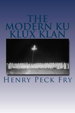 portada The Modern Ku Klux Klan (en Inglés)