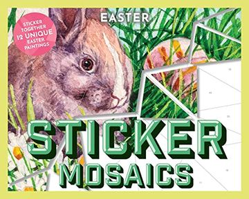 portada Sticker Mosaics Easter: Sticker Together 12 Springtime Designs (en Inglés)