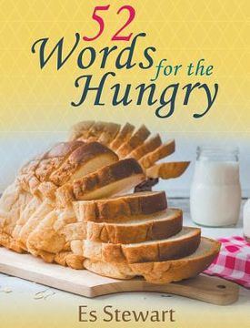 portada 52 Words for the Hungry (en Inglés)