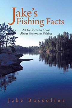 portada Jake's Fishing Facts: All you Need to Know About Freshwater Fishing 