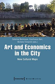 portada Art and Economics in the City: New Cultural Maps (Urban Studies) 