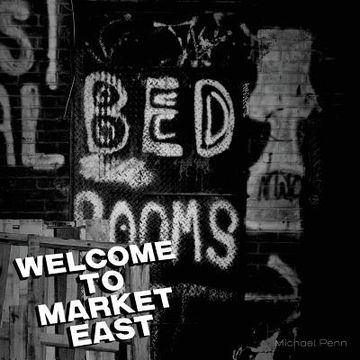 portada Welcome To Market East (en Inglés)