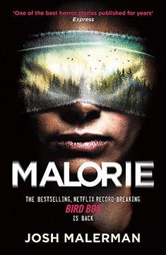 portada Malorie: One of the Best Horror Stories Published for Years'(Express) (en Inglés)