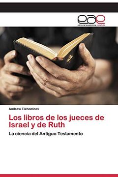 portada Los Libros de los Jueces de Israel y de Ruth: La Ciencia del Antiguo Testamento (in Spanish)