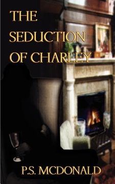 portada the seduction of charley (in English)