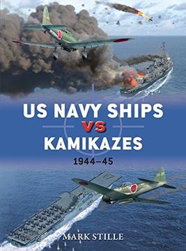 portada US Navy Ships vs Kamikazes 1944–45 (Duel)