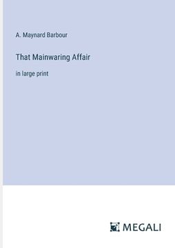portada That Mainwaring Affair: in large print (en Inglés)